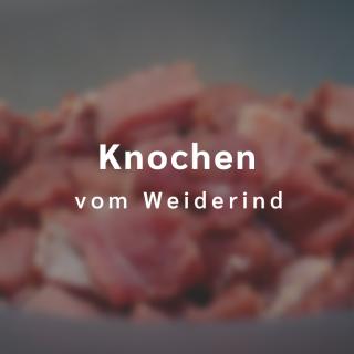 TK Knochen vom Weiderind ca. 1,5 kg